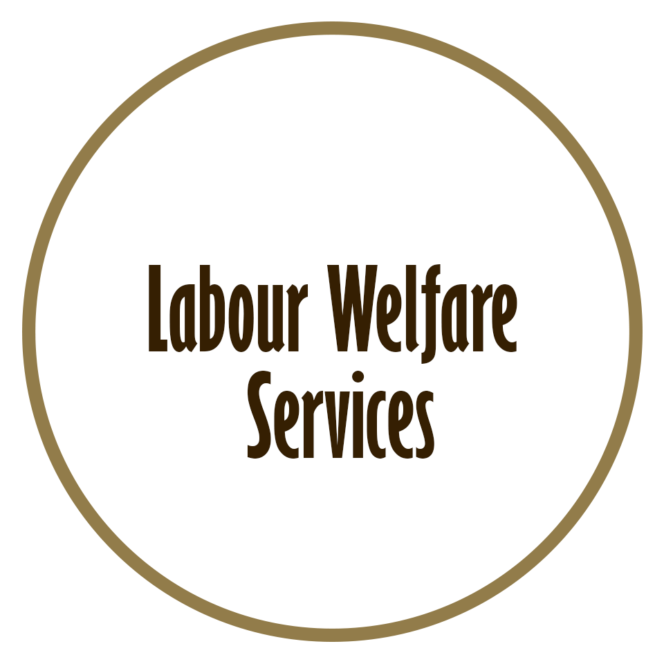 Labour Welfare Services