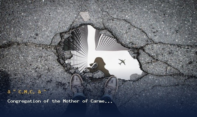 Congregation of the Mother of Carmel (C.M.C.)